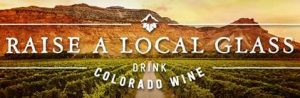 Raise a Local Glass - Drink CO Wine